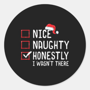 Adesivo Redondo Boa Noite Honestamente Eu não estava lá no Natal L