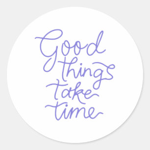 Adesivo Redondo Boas Coisas Levam o Time Sticker