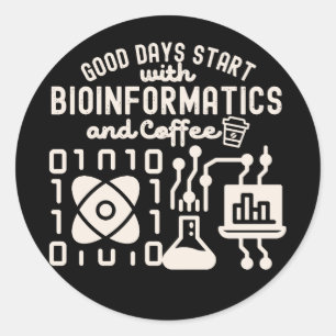 Adesivo Redondo Boas Dias Começam com Bioinformática e Café