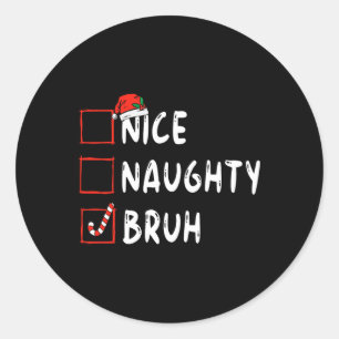 Adesivo Redondo Boas festas de Natal, bruh engraçado lista de xmas