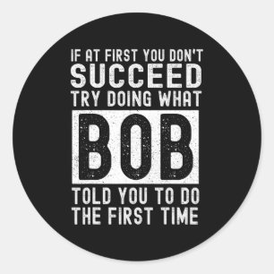 Adesivo Redondo bob name personalizado aniversariante engraçado jo