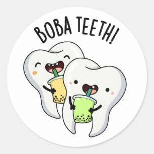 Adesivo Redondo Boba Teeth Engraçada Boba Tea Pun
