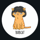 Adesivo Redondo Bobcat Funny Cat Bob Hair Pun<br><div class="desc">Bobcat Funny Cat Bob Hair Pun apresenta um gatinho gengibre parecendo muito porreiro com um corte de cabelo. Um presente engraçado para a família e amigos que amam gatos e trocadilhos.</div>