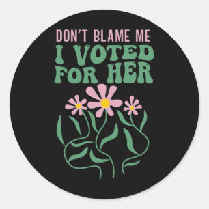 Adesivo Redondo Boho Flowers não me culpem. Votei pelo Anti-T