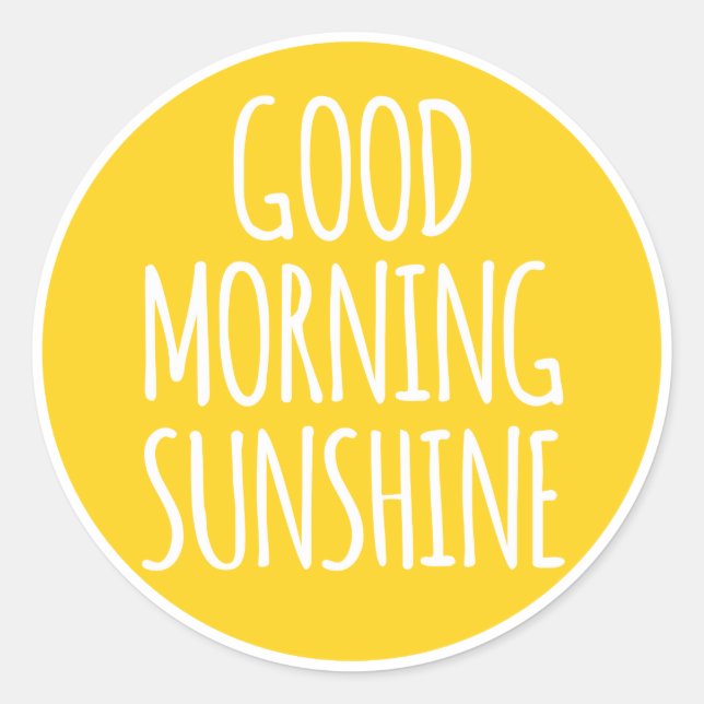 Adesivo Redondo Bom dia, sol (Frente)
