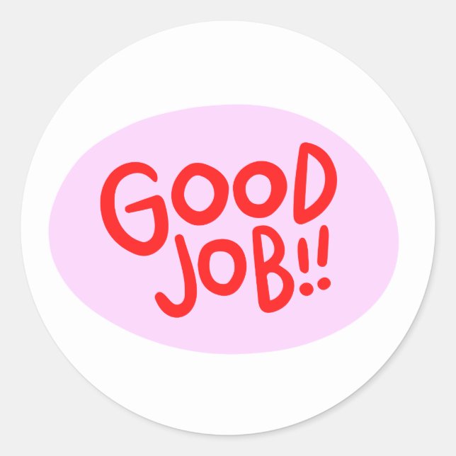 Adesivo Redondo Bom trabalho (Frente)