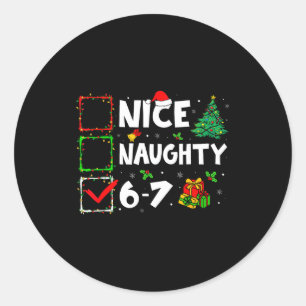 Adesivo Redondo Bom Travesso 6 7 Meme 6 7 Natal Seis Sete Xmas