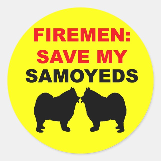 Adesivo Redondo Bombeiro Salve Meus Samoyeds (Frente)