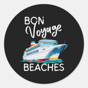 Adesivo Redondo Bon Voyage Beaches Cruise Graphic Ship Graphic Par