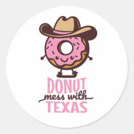 Adesivo Redondo Bonita Rosquinha Mess com Texas Stickers