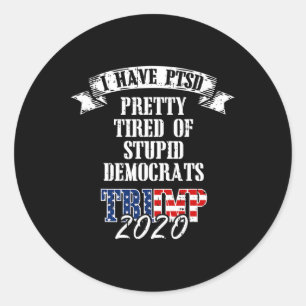 Adesivo Redondo Bonito Democratas Estúpidos Trump 2020, Bandeira D