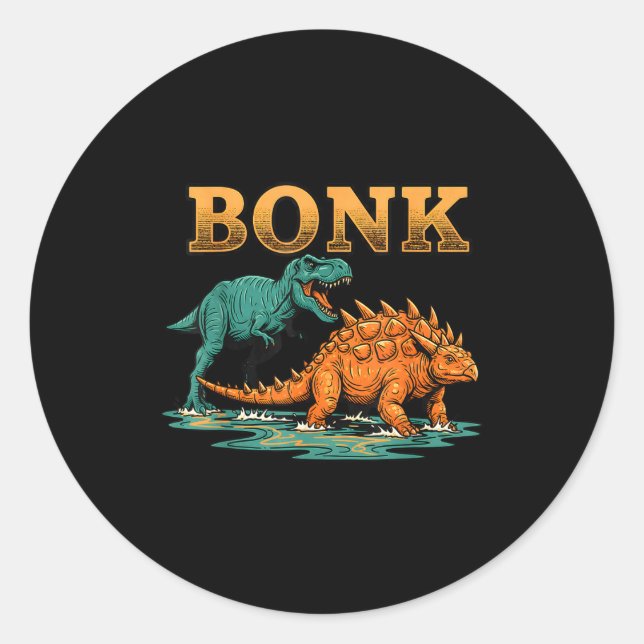 Adesivo Redondo Bonk Dinosaur Funny Prehistoric Humor Design  (Frente)