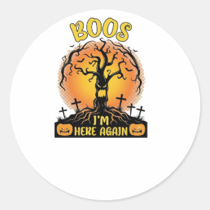 Adesivo Redondo Boos Estou Aqui Novamente Halloween Assustador Árv