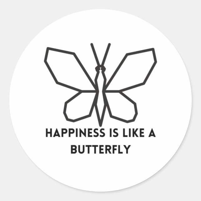 Adesivo Redondo Borboletas: Felicidade É Como Uma Borboleta (Frente)