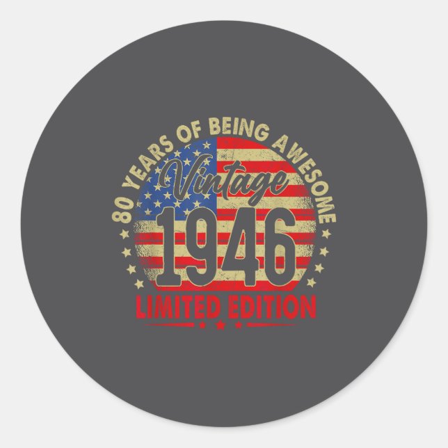 Adesivo Redondo Born In 1946 Limited Edition 80th Birthday 80 Year (Frente)