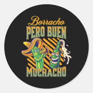 Adesivo Redondo Borracho Pero Buen Muchacho