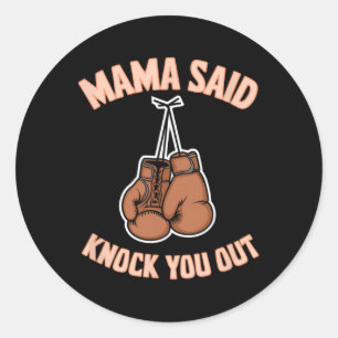 Adesivo Redondo Boxin Kickboxing Mama Disse Knock U Fighting S