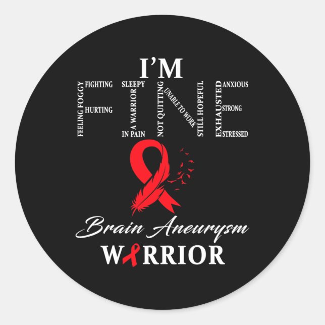 Adesivo Redondo Brain Aneurysm Warrior Eu estou bem (Frente)