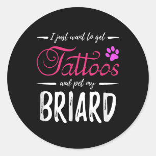 Adesivo Redondo Briard Dog Lover Tatto Engraçado Cachorro Mãe Dota