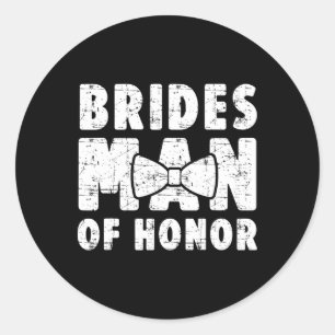 Adesivo Redondo Brides Man Of Honor Wedding Tee Solteiro Bachelore
