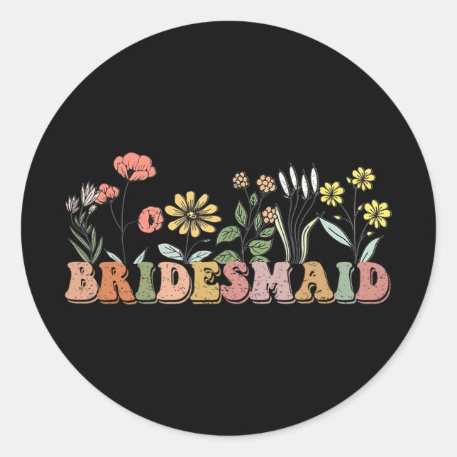 Adesivo Redondo Bridesmaid Bride I Do Crew Wildflower Bachelorett (Frente)