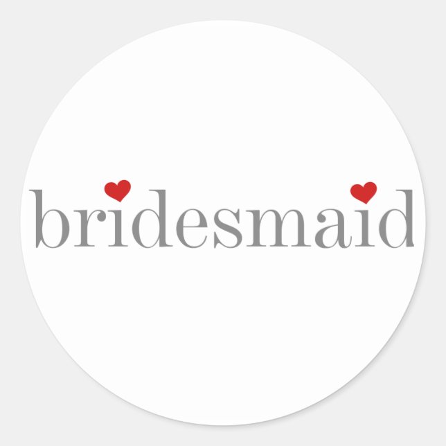 Adesivo Redondo Bridesmaid de Texto da cinza (Frente)