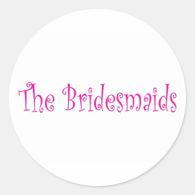 Adesivo Redondo Bridesmaids (Frente)