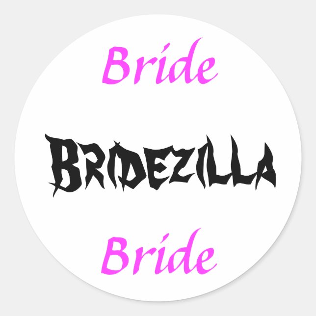 Adesivo Redondo Bridezilla Bride (Frente)