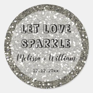 Adesivo Redondo Brilhante Glitter Prateado Deixe o Amor Brilhar