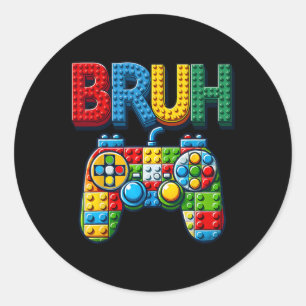Adesivo Redondo Brincar Blocos de Construção Bruh Dizendo Gamer Me