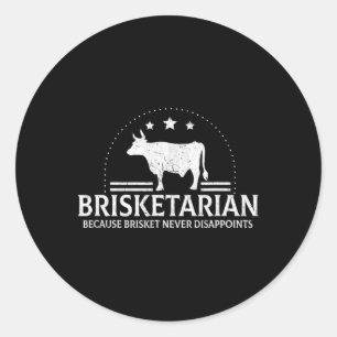 Adesivo Redondo Brisketarian Porque Brisket Nunca Descarta Churras