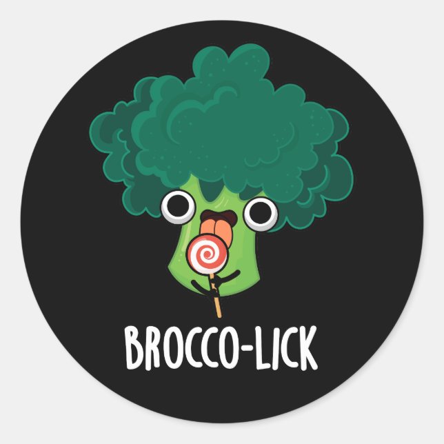 Adesivo Redondo Brocco-lick Funny Veggie Broccoli Pun Dark BG (Frente)