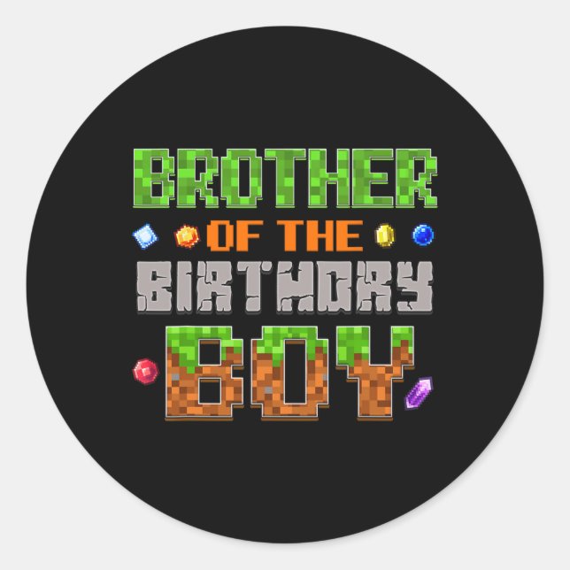 Adesivo Redondo Brother Of The Birthday Boy Party Video Gamer Pixe (Frente)