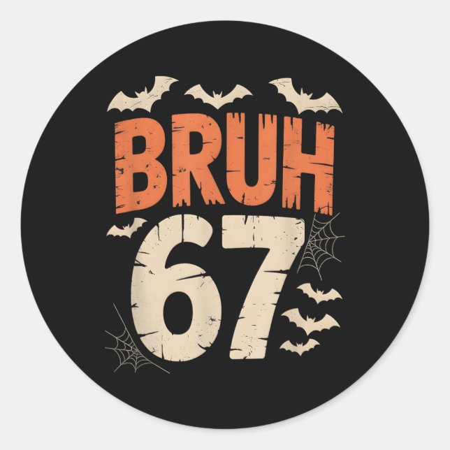 Adesivo Redondo Bruh 67 Meme Halloween  (Frente)
