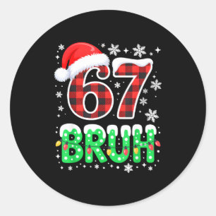 Adesivo Redondo Bruh 67 Natal Six Seven 6 7 Meninos Roupas de Nata