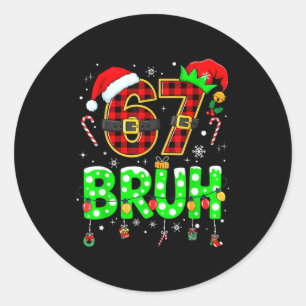 Adesivo Redondo Bruh 67 Seis Sete 6 7 Meme Natal Engraçado Menino 
