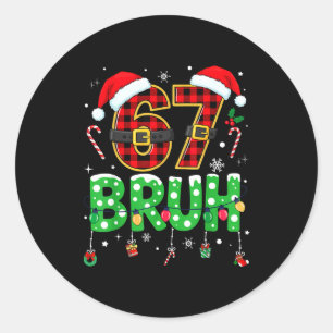Adesivo Redondo Bruh 67 Seis Sete 6 7 Meme Natal Engraçado Menino