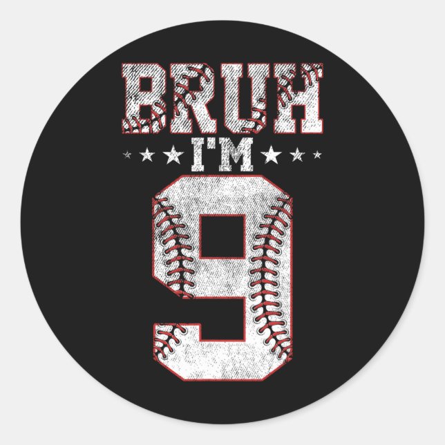 Adesivo Redondo Bruh 9º Aniversário vende Bruh Eu tenho 9 anos (Frente)