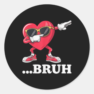 Adesivo Redondo Bruh Dabbing Heart Engraçado Boys Namorados Mens