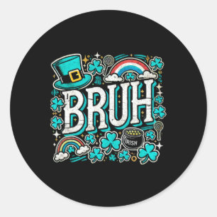 Adesivo Redondo Bruh Dia de São Patrício Boys Rua Pats Bruh Meme 1
