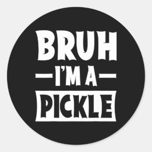 Adesivo Redondo Bruh, eu sou um Pickle Engraçado, Par de Figurino