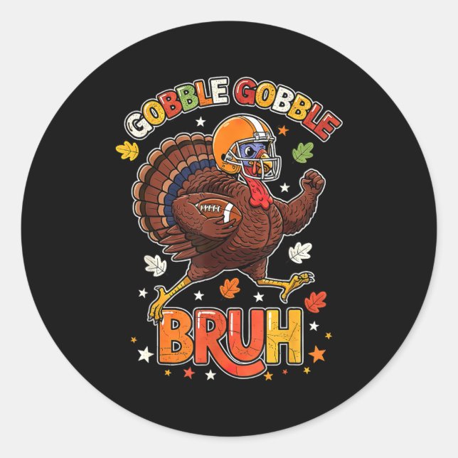 Adesivo Redondo Bruh Funny Thanksgiving Turkey Gobble Football Boy (Frente)