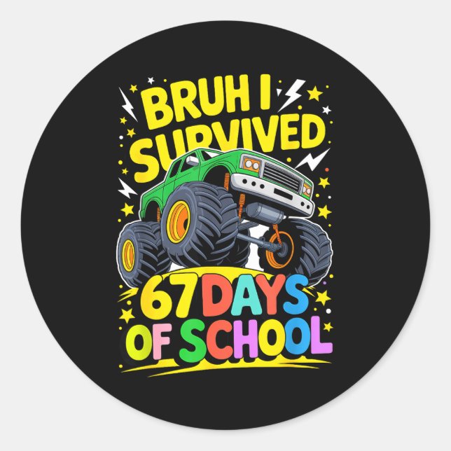 Adesivo Redondo Bruh I Survived 67 Days Of School Six Seven Meme T (Frente)