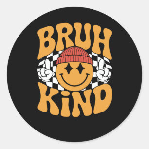 Adesivo Redondo Bruh Kind - Smiley Vibes Sticker
