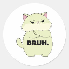Adesivo Redondo Bruh Kitty Sticker