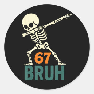 Adesivo Redondo Bruh Meme de Halloween Números Seis Sete Esqueleto