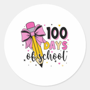 Adesivo Redondo Bruh São Meus 100 Dias De Escola 100º Dia De
