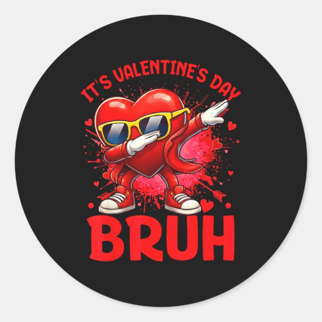 Adesivo Redondo Bruh Valentines Day Boys Kids Funny Heart Valentin (Frente)