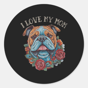 Adesivo Redondo Buldogue Eu Amo Minha Mãe Tatuagem De Cachorro