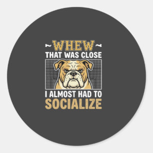 Adesivo Redondo Bulldog Engraçado Socializar Cachorro